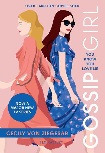 Gossip Girl: You Know You Love Me: Now on major TV series on HBO MAX (Paperback)