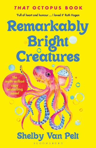 Cover of the book Remarkably Bright Creatures