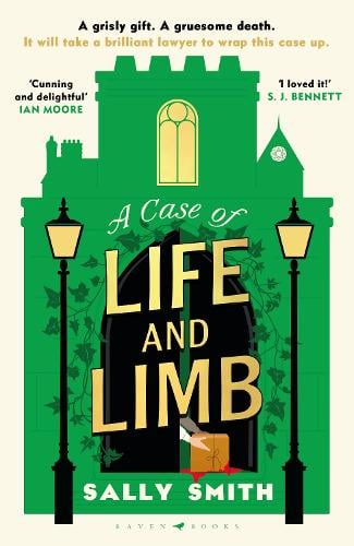 A Case of Life and Limb: a charming and immersive historical mystery perfect for summer reading - The Trials of Gabriel Ward (Hardback)
