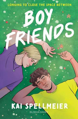 Boy Friends by Kai Spellmeier | Waterstones