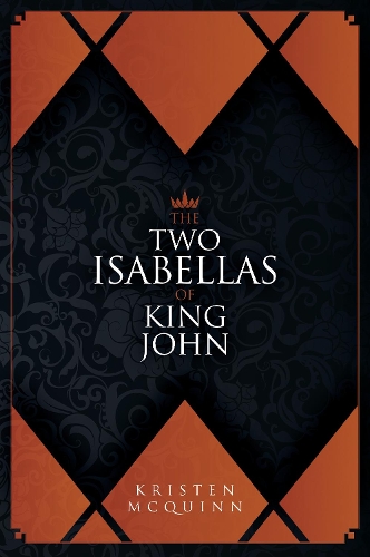 The Two Isabellas of King John (Hardback)