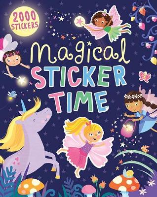 Magical Sticker Time: 2000 Stickers (Paperback)