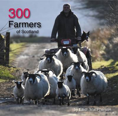 300 Farmers of Scotland (Paperback)