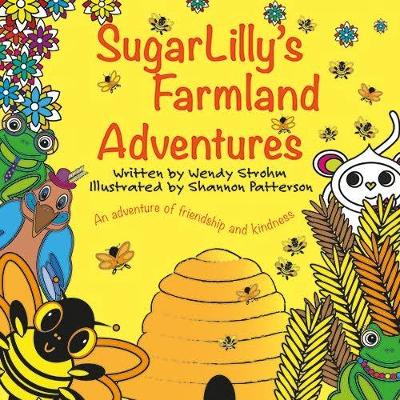 SugarLilly's Farmland Adventures - SugarLilly's Adventures 2 (Paperback)