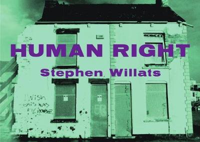 Stephen Willats: Human Right (Paperback)