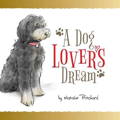 A Dog Lover's Dream (Paperback)
