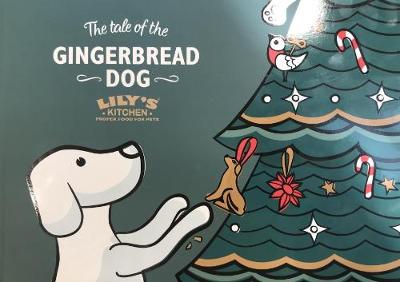 The The Tale of the Gingerbread Dog (Paperback)
