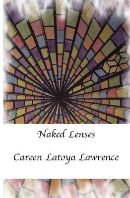 Naked Lenses (Paperback)