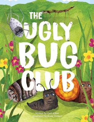The Ugly Bug Club - Ugly Bug Club (Paperback)