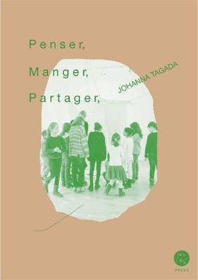 Penser, Manger, Partager (Paperback)