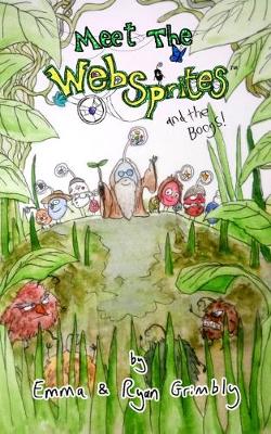 Meet the Websprites - The Websprites 1 (Paperback)