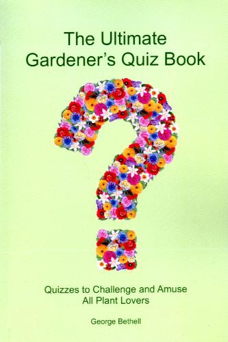 The Ultimate Gardener's Quiz Book (Paperback)