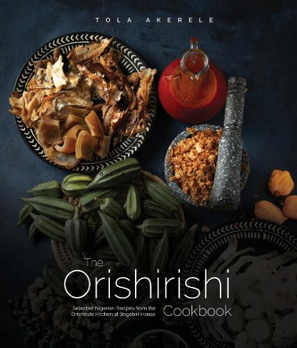 The Orishirishi Cookbook (Hardback)