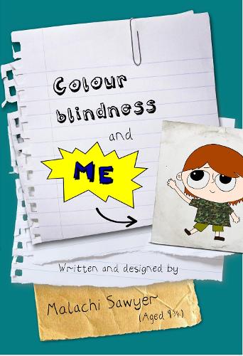 Colour blindness and me (Paperback)