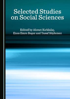 Selected Studies on Social Sciences (Hardback)