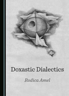 Doxastic Dialectics (Hardback)