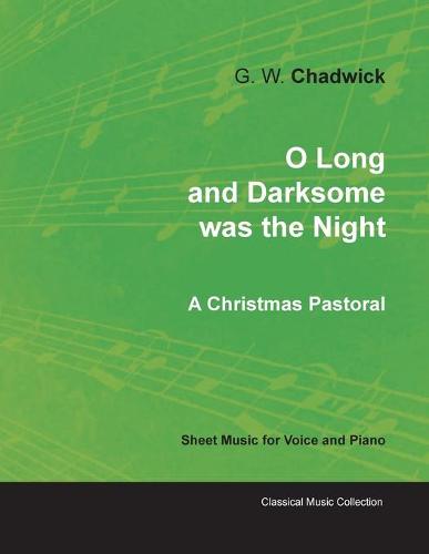 Four Christmas Songs from No l - A Christmas Pastoral - Sheet Music for Voice and Piano (Paperback)