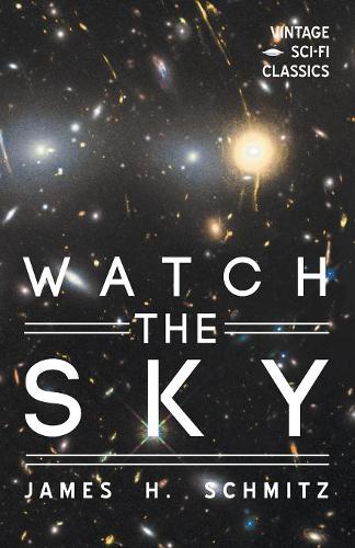 Watch the Sky (Paperback)