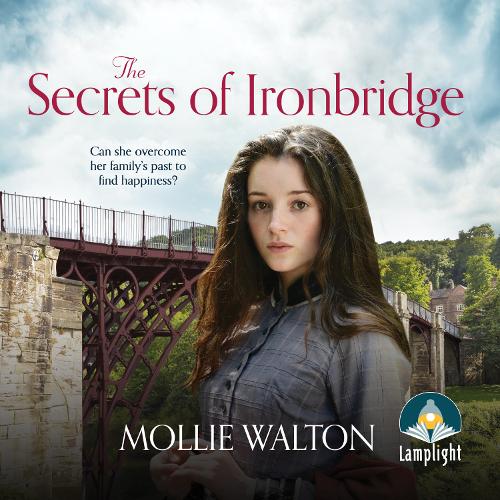 The Secrets of Ironbridge: The Ironbridge Saga, book 2 - The Ironbridge Saga 2 (CD-Audio)