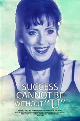 Success Cannot Be Without U (Paperback)