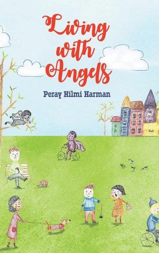Living with Angels (Hardback)