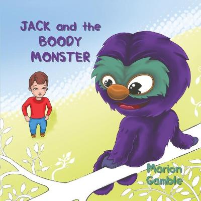 Jack and the Boody Monster (Paperback)