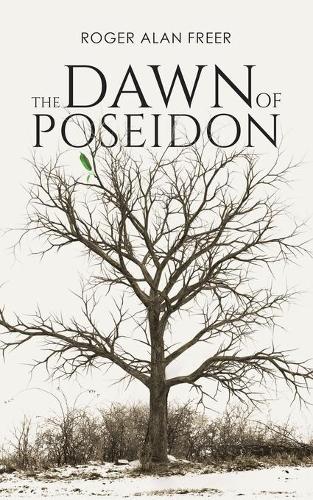 The Dawn of Poseidon (Paperback)