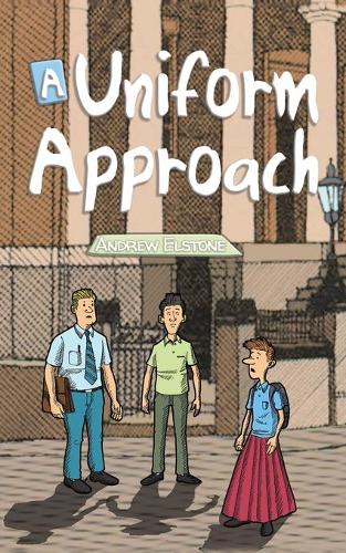 A Uniform Approach (Paperback)