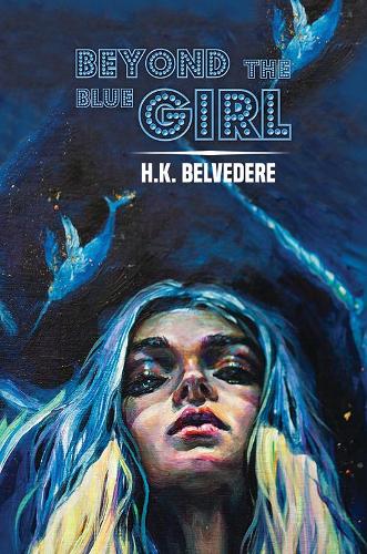 Beyond the Blue Girl (Paperback)