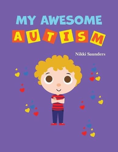 My Awesome Autism (Paperback)
