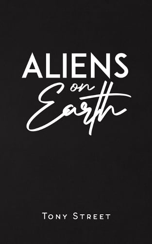 Aliens on Earth (Paperback)