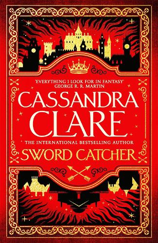 Sword Catcher - The Chronicles of Castellane (Hardback)