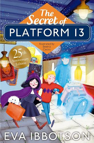 The Secret of Platform 13: 25th Anniversary Illustrated Edition (Paperback)