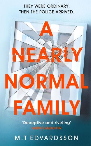 A Nearly Normal Family (Hardback)