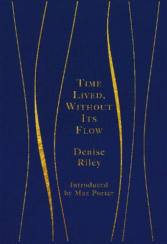 Time Lived, Without Its Flow (Hardback)