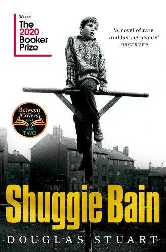 Shuggie Bain by Douglas Stuart | Waterstones