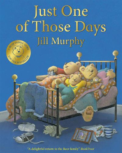 Just One of Those Days - A Bear Family Book (Paperback)