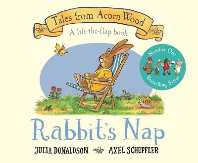 Rabbit's Nap: A Lift-the-flap Book - perfect for Easter - Tales From Acorn Wood (Board book)