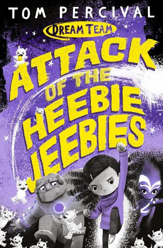 Attack of the Heebie Jeebies - Dream Team (Paperback)