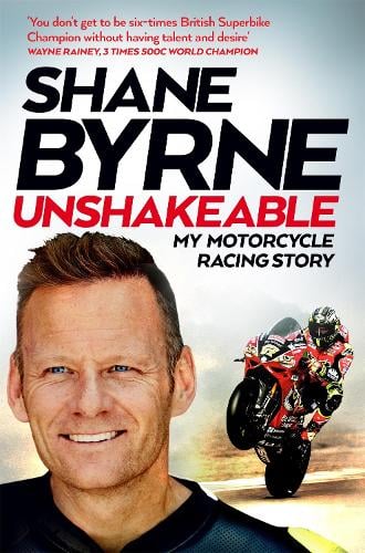 Unshakeable: My Motorcycle Racing Story (Paperback)
