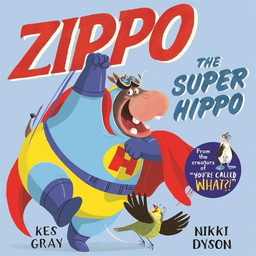 Zippo the Super Hippo (Paperback)