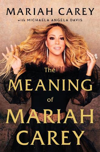 Cover of the book The Meaning of Mariah Carey