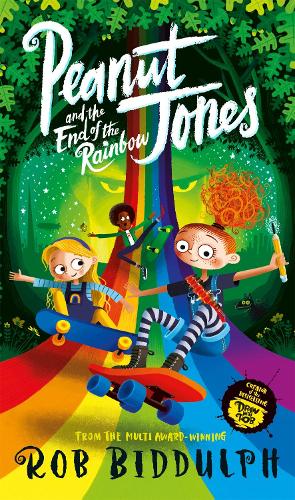 Peanut Jones and the End of the Rainbow - Peanut Jones (Hardback)