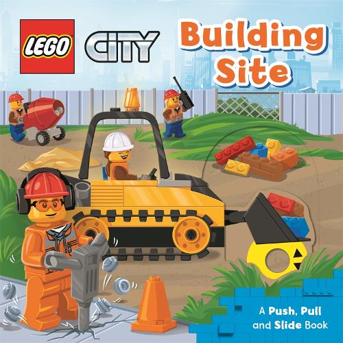 LEGO (R) City. Building Site: A Push, Pull and Slide Book - LEGO (R) City. Push, Pull and Slide Books (Board book)