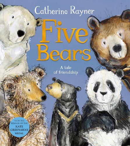 Five Bears: A Tale of Friendship (Paperback)