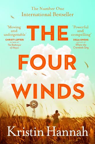 The Four Winds by Kristin Hannah | Waterstones