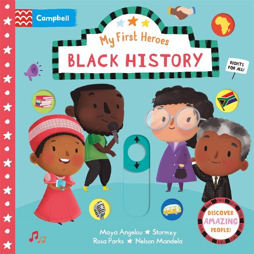 Black History - Campbell My First Heroes (Board book)