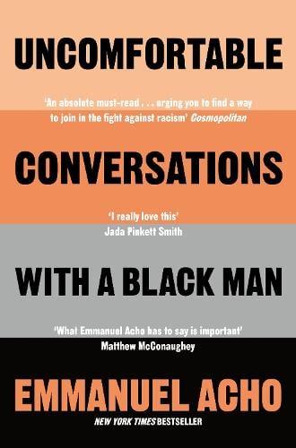 Book cover of Uncomfortable Conversations with a Black Man