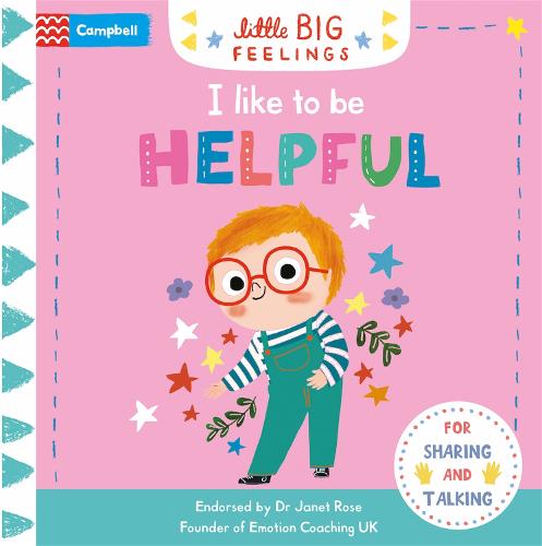 I Like To Be Helpful - Campbell Little Big Feelings (Board book)