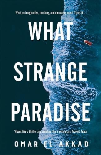 What Strange Paradise (Hardback)